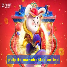 palpite manchester united